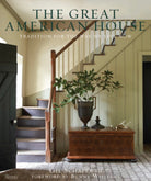 The Great American House monograph on livable timeless residential architecture Richly photographed design 
